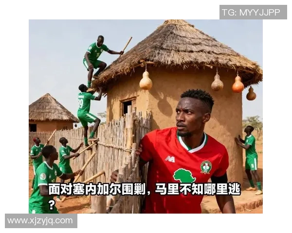 塞内加尔与贝宁激战在即谁能在非洲杯预选赛中脱颖而出